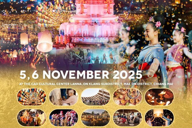 Official Ticket: 2026 Chiang Mai CAD Yi Peng Sky Lantern Festival - Price and Value: Is $189 Actually Worth It?